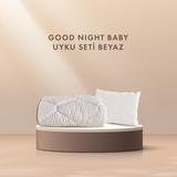 Good Night Baby Uyku Seti Beyaz