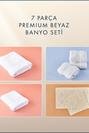  7 Parça Premium Beyaz Banyo Seti