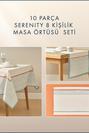  Serenity 8 Kişilik 10 parça  Masa Örtüsü Seti